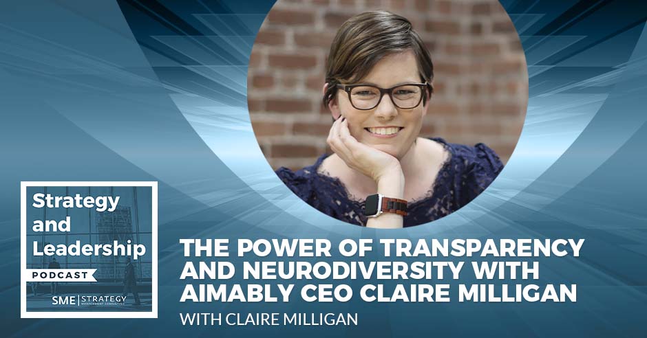 The Power of Transparency and Neurodiversity with Aimably CEO